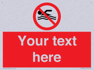 Custom No swimming prohibition Sign